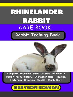 cover image of RHINELANDER RABBIT CARE BOOK   Rabbit Training Book